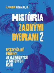 História zadnými dverami 2 - Dějiny, fakta a historie História zadnými dverami 2