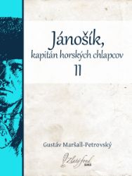 Jánošík, kapitán horských chlapcov II Jánošík, kapitán horských chlapcov II