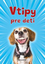 Vtipy pre deti Vtipy pre deti
