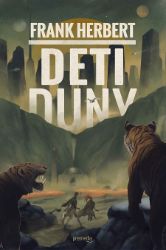 Deti Duny - Frank Herbert - Klasická literatura Deti Duny