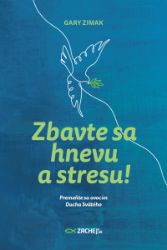 Zbavte sa hnevu a stresu! Zbavte sa hnevu a stresu!