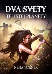 Dva svety tej istej planéty Dva svety tej istej planéty