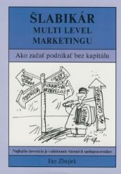 Šlabikár - Multi level marketingu - Marketing a management Šlabikár - Multi level marketingu