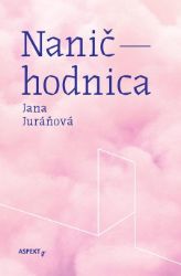 Naničhodnica - Společenská próza Naničhodnica