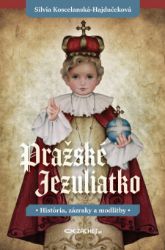 Pražské Jezuliatko Pražské Jezuliatko