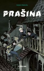 Prašina - Mystika Prašina