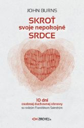 Skroť svoje nepokojné srdce Skroť svoje nepokojné srdce