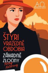 Štyri vražedné obdobia - Záhadné zločiny Adiny Alsterovej