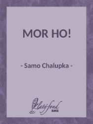 Mor ho! Mor ho!