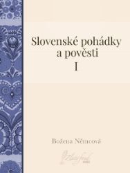 Slovenské pohádky a pověsti I Slovenské pohádky a pověsti I