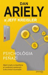 Psychológia peňazí - Psychologie Psychológia peňazí