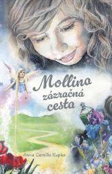 Mollina zázračná cesta Mollina zázračná cesta