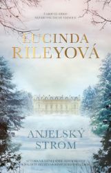 Anjelský strom - Lucinda Riley - Romantické Anjelský strom