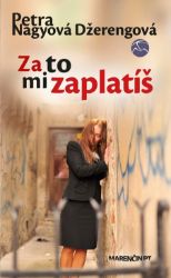 Za to mi zaplatíš Za to mi zaplatíš