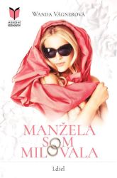 Manžela som milovala Manžela som milovala
