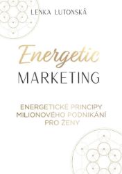 Energetic Marketing - Marketing a management Energetic Marketing