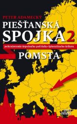 Piešťanská spojka 2 - Pomsta Piešťanská spojka 2 - Pomsta