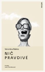 Nič pravdivé Nič pravdivé
