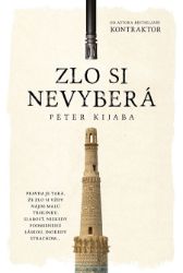 Zlo si nevyberá Zlo si nevyberá