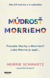 Múdrosť Morrieho - Fotografie Múdrosť Morrieho