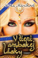 V tieni arabskej lásky V tieni arabskej lásky