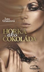 Horká ako čokoláda Horká ako čokoláda