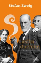 Liečba duchom - Stefan Zweig - Lékařská literatura e-knihy Liečba duchom