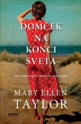 Domček na konci sveta Domček na konci sveta