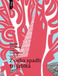 Z neba spadli tri jablká Z neba spadli tri jablká