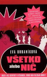 Všetko alebo nič Všetko alebo nič