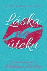 Láska na úteku Láska na úteku