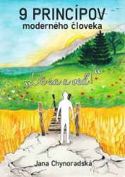 9 princípov moderného človeka - Motivace 9 princípov moderného človeka
