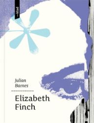 Elizabeth Finch - Julian Barnes - Romány Elizabeth Finch