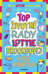 Top životné rady Lottie Brooksovej Top životné rady Lottie Brooksovej