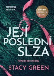 Její poslední slza - Krimi a detektivky Její poslední slza