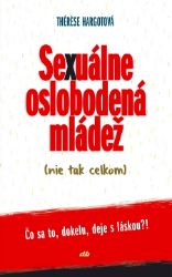 Sexuálne oslobodená mládež (nie tak celkom)