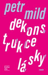 Dekonstrukce lásky Dekonstrukce lásky