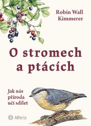 O stromech a ptácích O stromech a ptácích