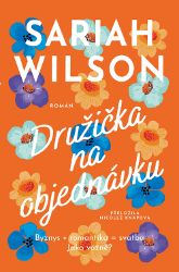 Družička na objednávku Družička na objednávku
