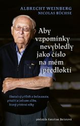 Aby vzpomínky nevybledly jako číslo na mém předloktí Aby vzpomínky nevybledly jako číslo na mém předloktí