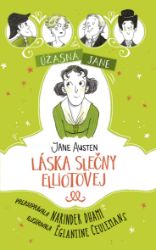 Úžasná Jane: Láska slečny Elliotovej Úžasná Jane: Láska slečny Elliotovej