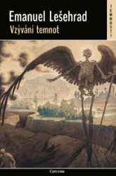 Vzývání temnot - Mystika Vzývání temnot