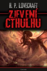 Zjevení cthulhu - Howard Phillips Lovecraft - Horory Zjevení cthulhu