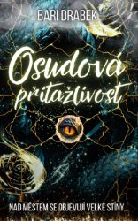 Osudová přitažlivost Osudová přitažlivost