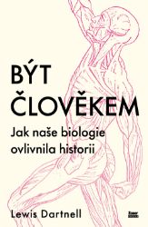 Být člověkem - Přírodní vědy Být člověkem