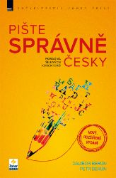 Pište správně česky – poradna šílených korektorů (nové, rozšířené vydání) Pište správně česky – poradna šílených korektorů (nové, rozšířené vydání)