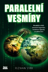 Paralelní vesmíry Paralelní vesmíry