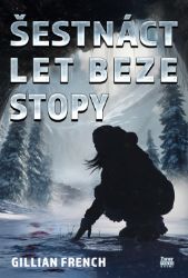 Šestnáct let beze stopy Šestnáct let beze stopy