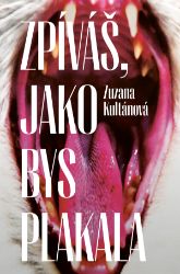 Zpíváš, jako bys plakala Zpíváš, jako bys plakala