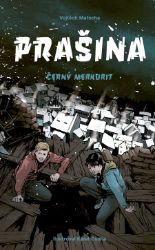 Prašina: Černý merkurit - Pro děti a mládež Prašina: Černý merkurit